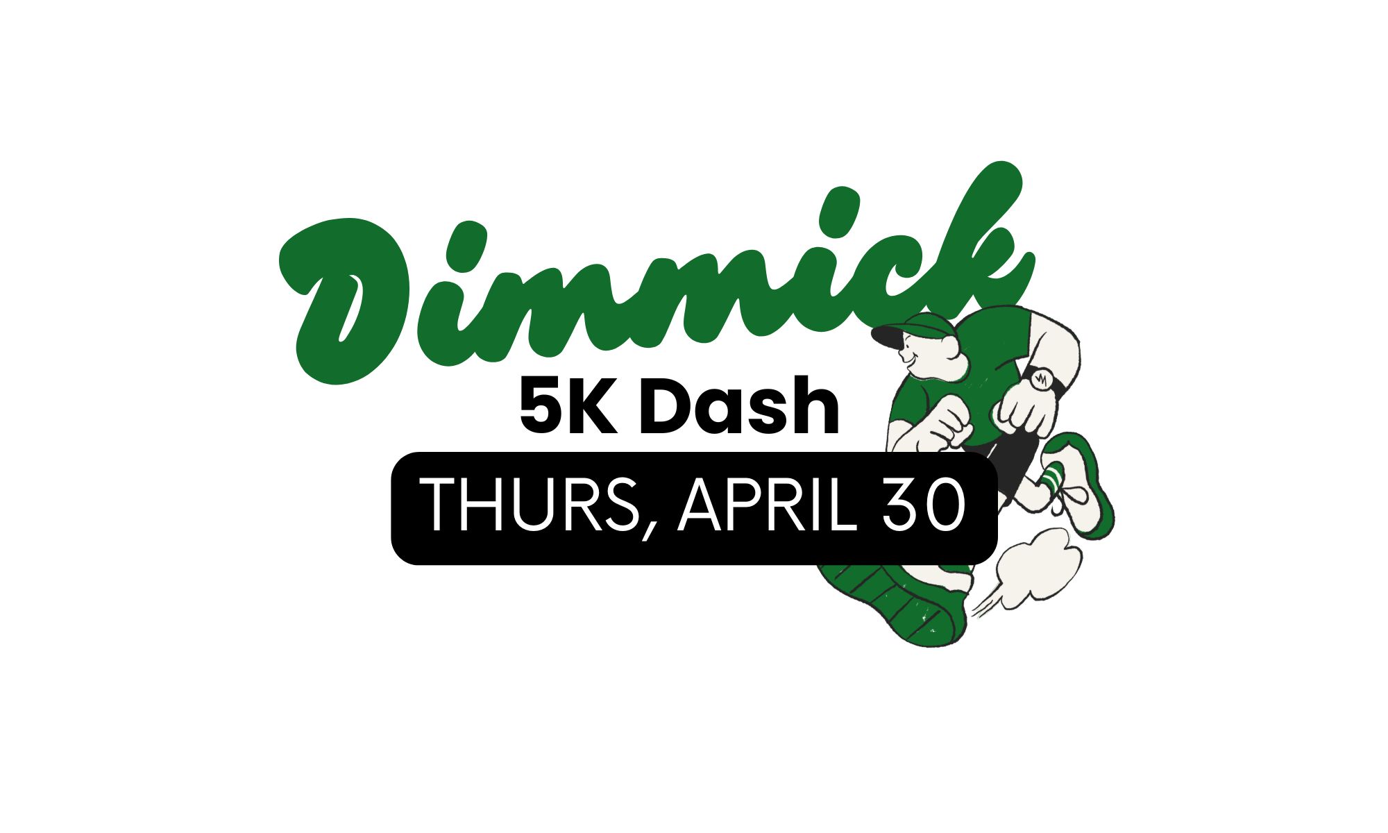 Dimmick Dash