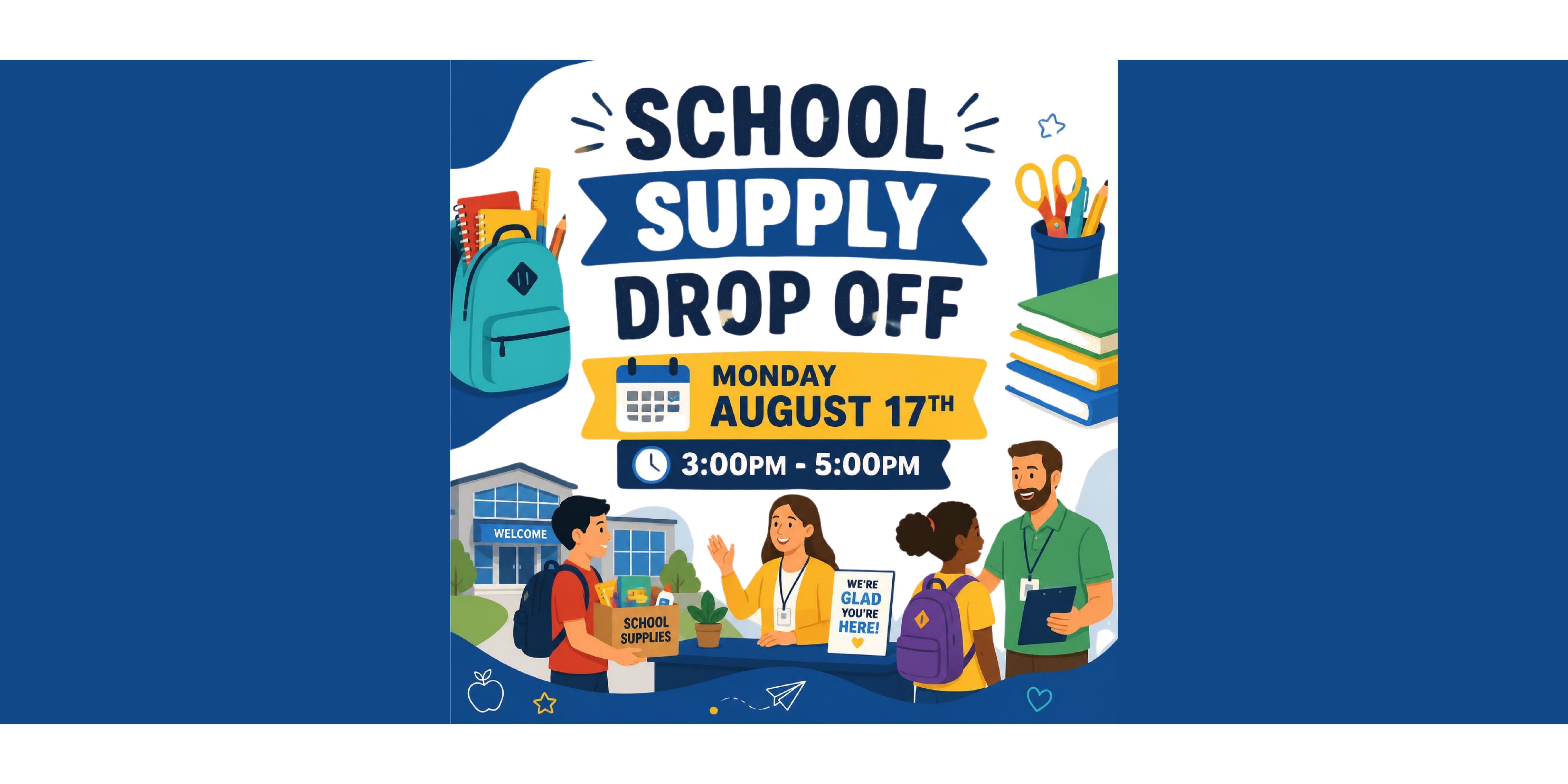 School Supply Drop Off