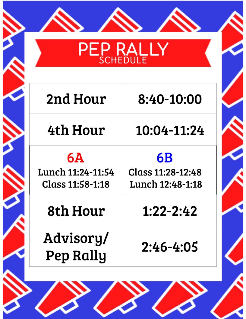 GJHS Pep Rally (Even Days) Schedule
