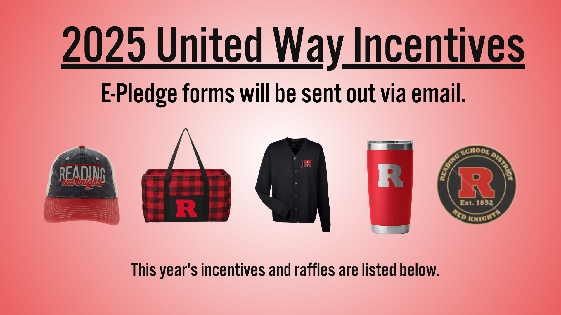 image with t shirts, belt bags, umbrellas and a quote that says 2024 united way incentives
