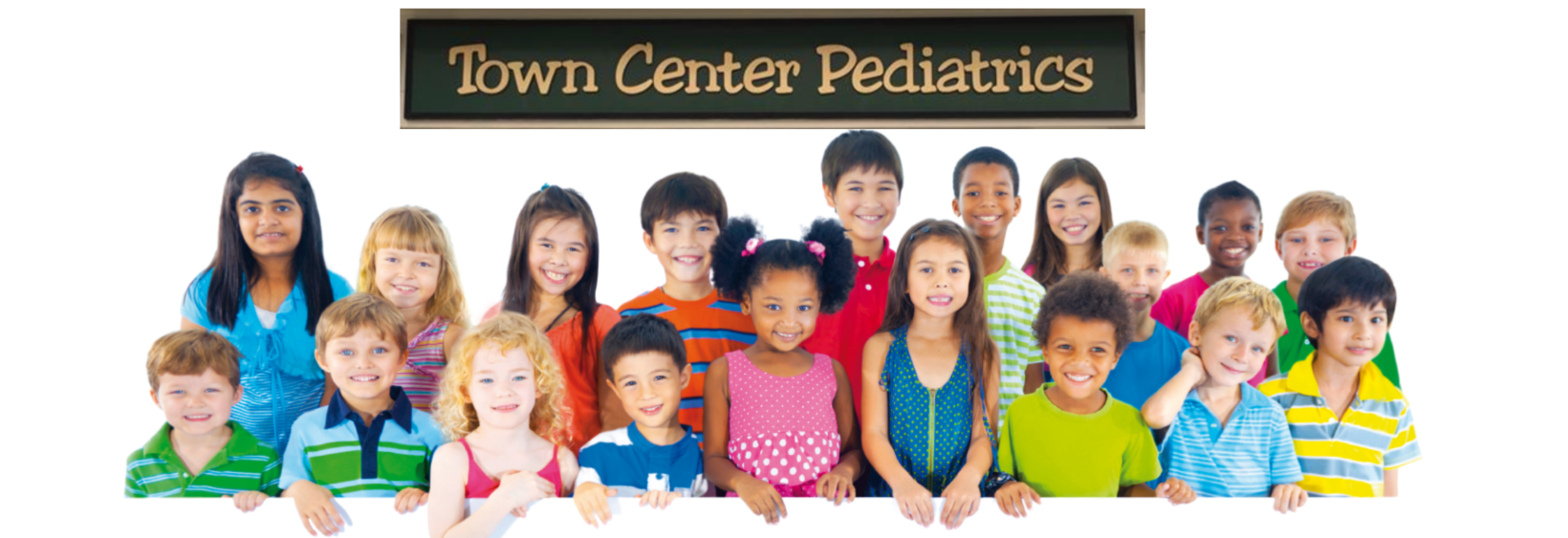 Picture of kids with text "Town Center Pediatrics" above them