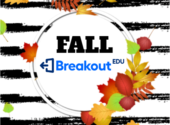 Fall Breakouts