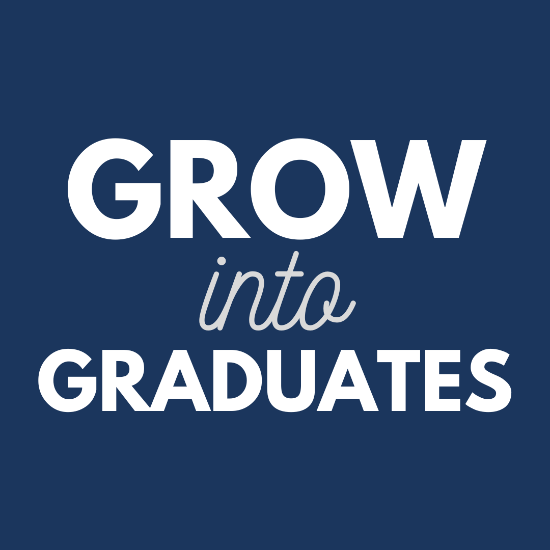 graphic tile with grow into graduates