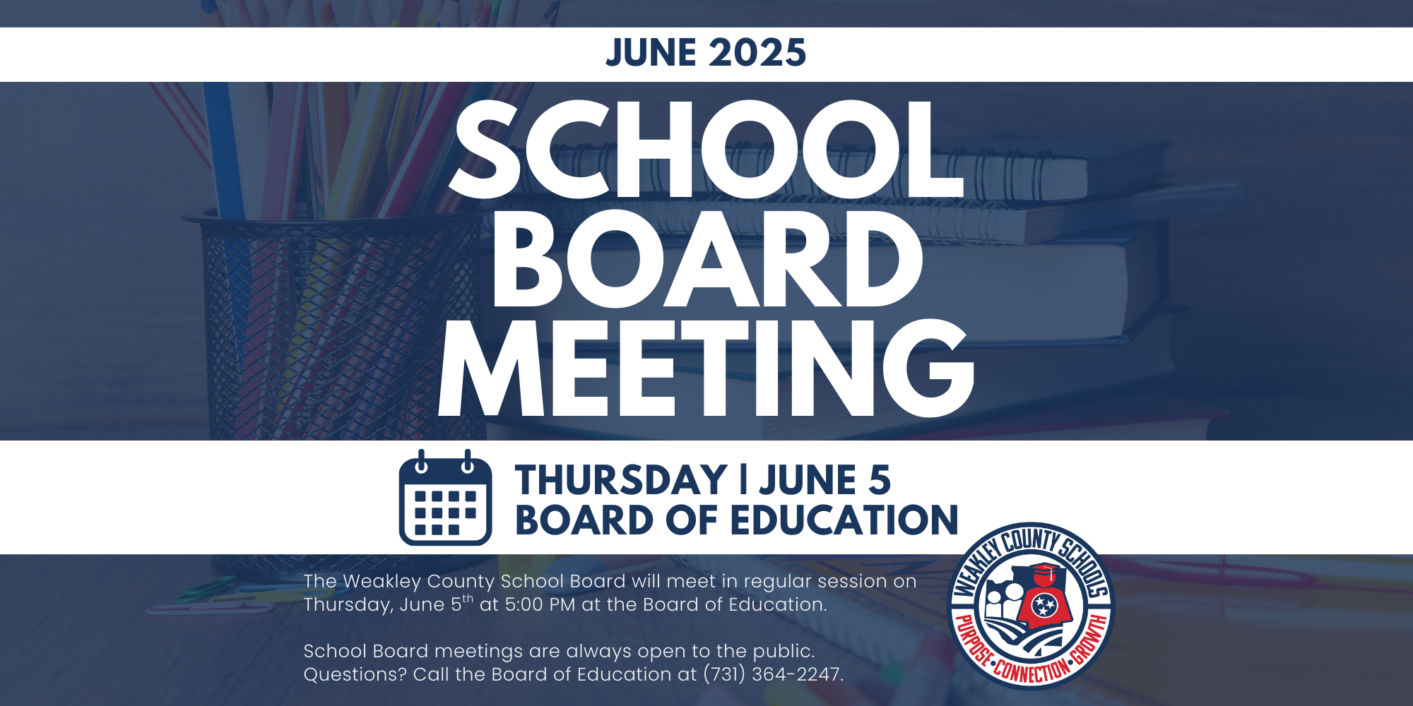 informational graphic tile announcing the school board meeting on june 5th at 5 PM at the Board of Education