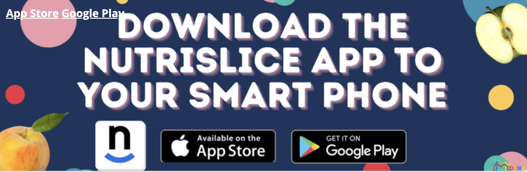 Banner with text stating "downloap the nutrislice app to your smart phone"