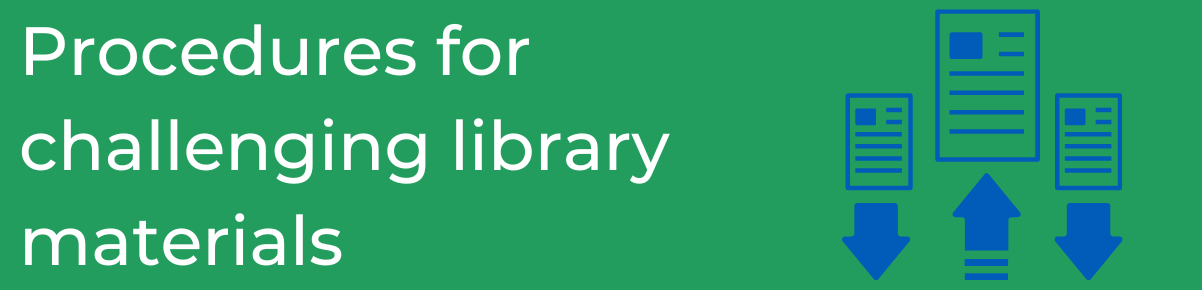 procedures for challenging library materials