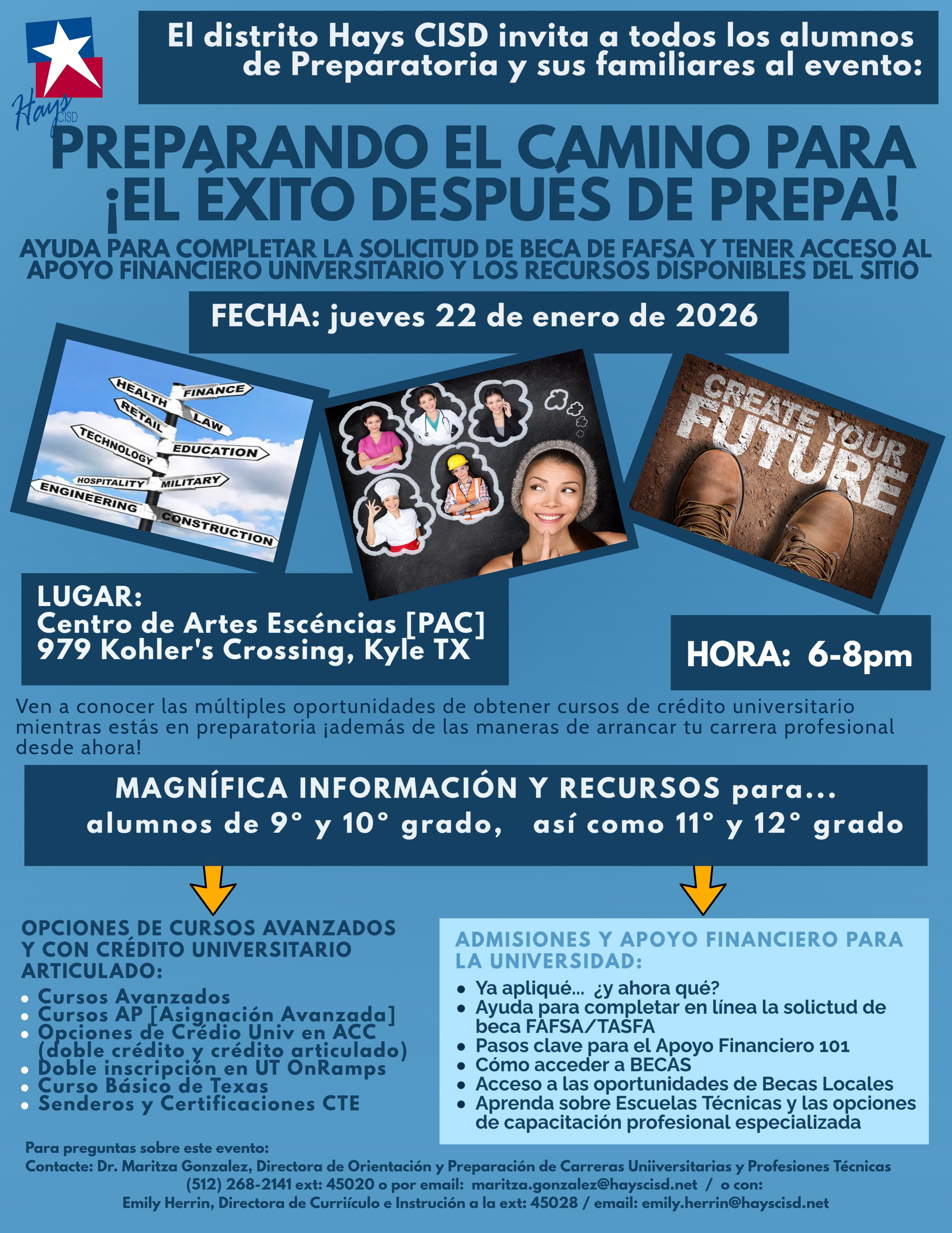 A colorful event flyer in Spanish promoting a meeting for high school students and their families, detailing resources and information for post-secondary success, scheduled for January 23rd from 6 to 8 PM at the Centro de Artes Escénicas in Kyle, Texas.