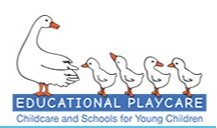 A cartoon illustration of a mother goose leading four ducklings, with the text 'EDUCATIONAL PLAYCARE' and the subtitle 'Childcare and Schools for Young Children' below.
