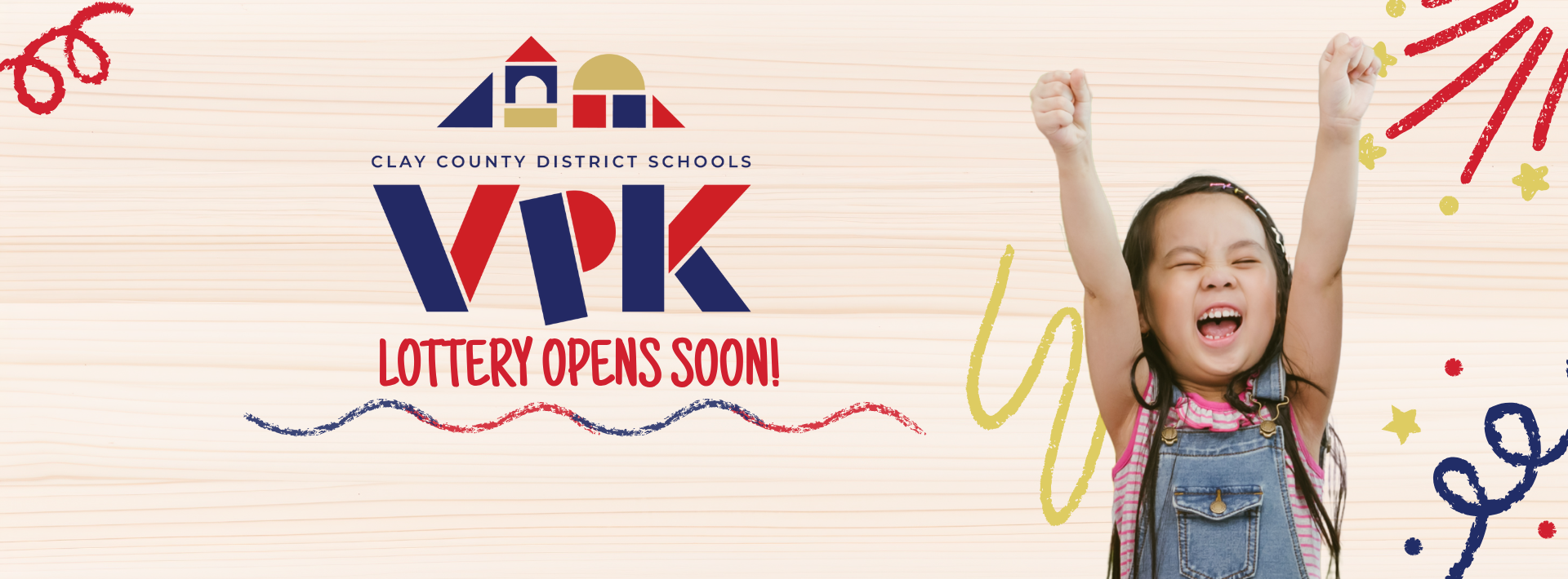raphic with an excited child with text that reads: Clay County District Schools VPK Lottery Opens Soon!