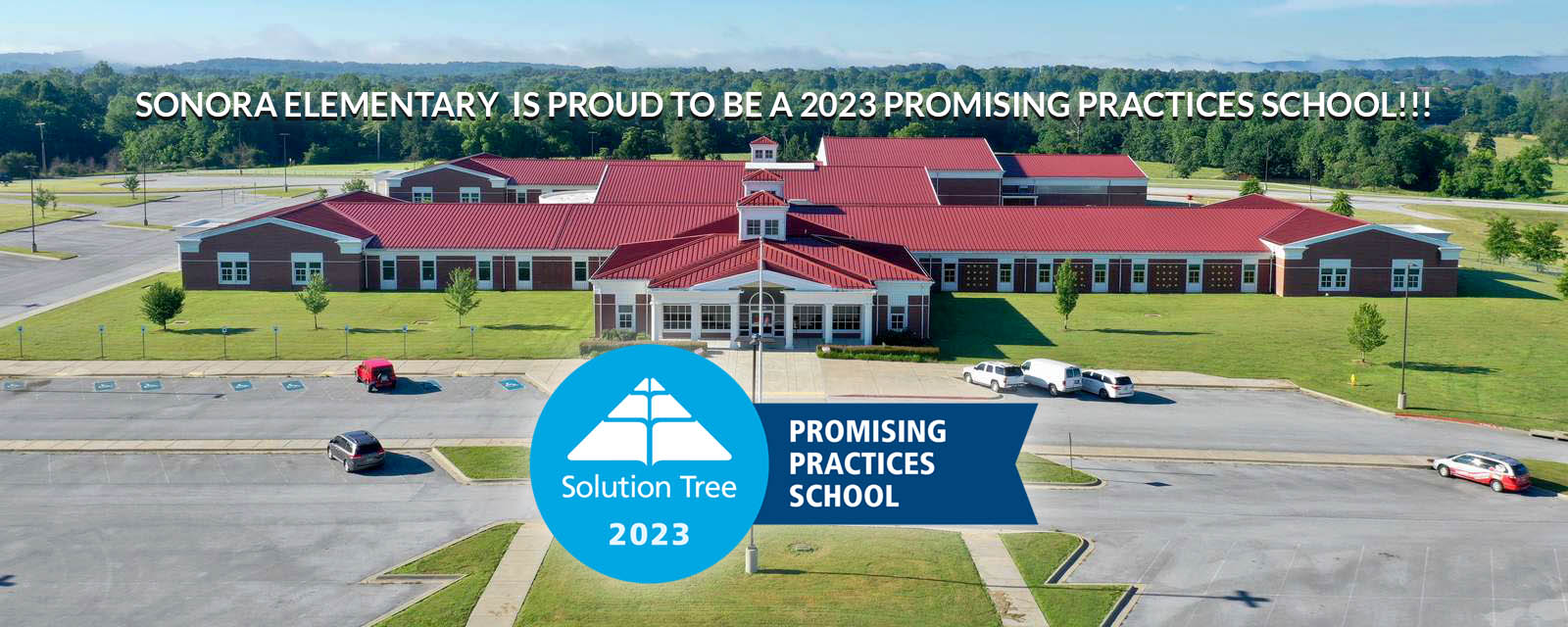 Sonora Elementary is a 2023 Promising Practices School