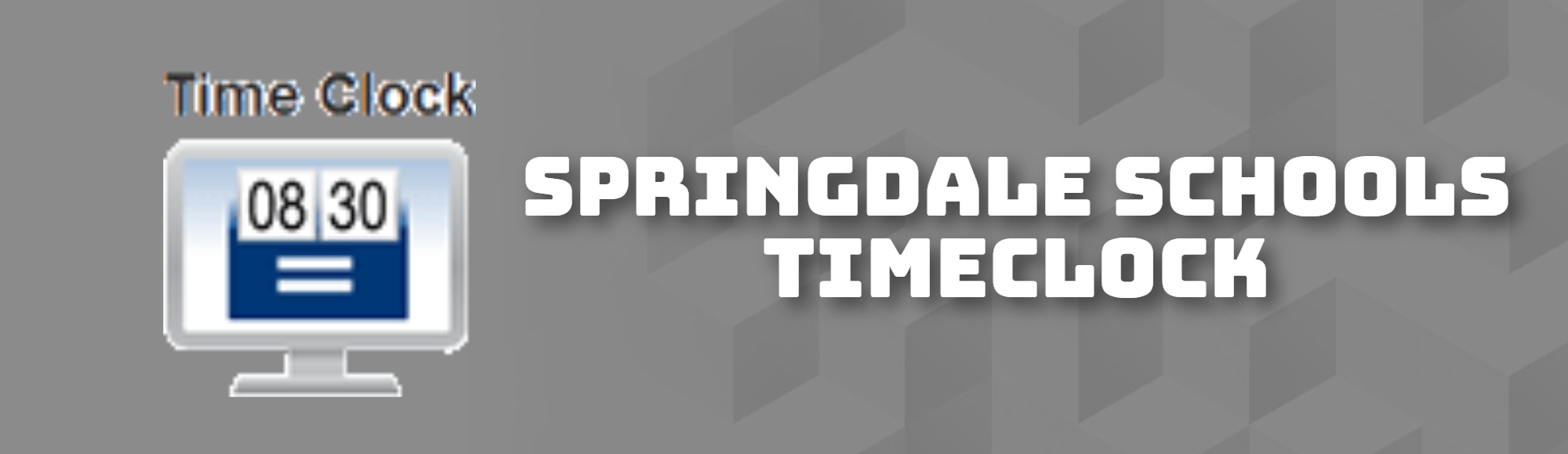 SPRINGDALE SCHOOLS TIMECLOCK
