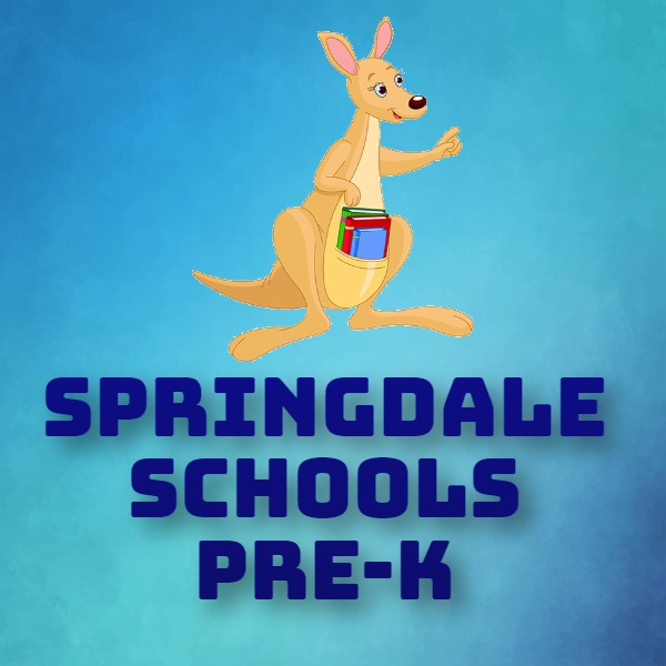 SPRINGDALE SCHOOLS PRE-K