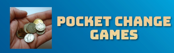 POCKET CHANGE GAMES