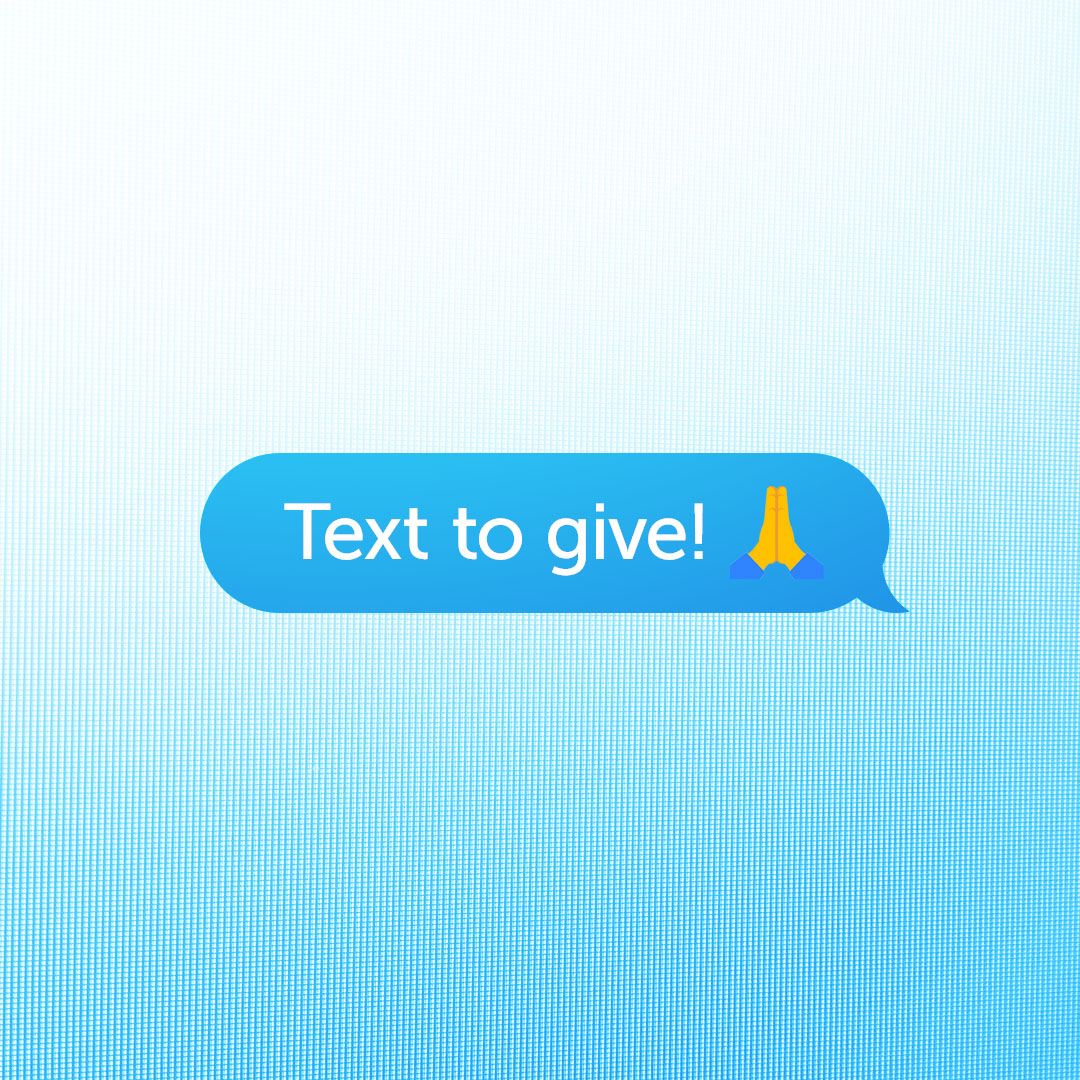 Text to Give