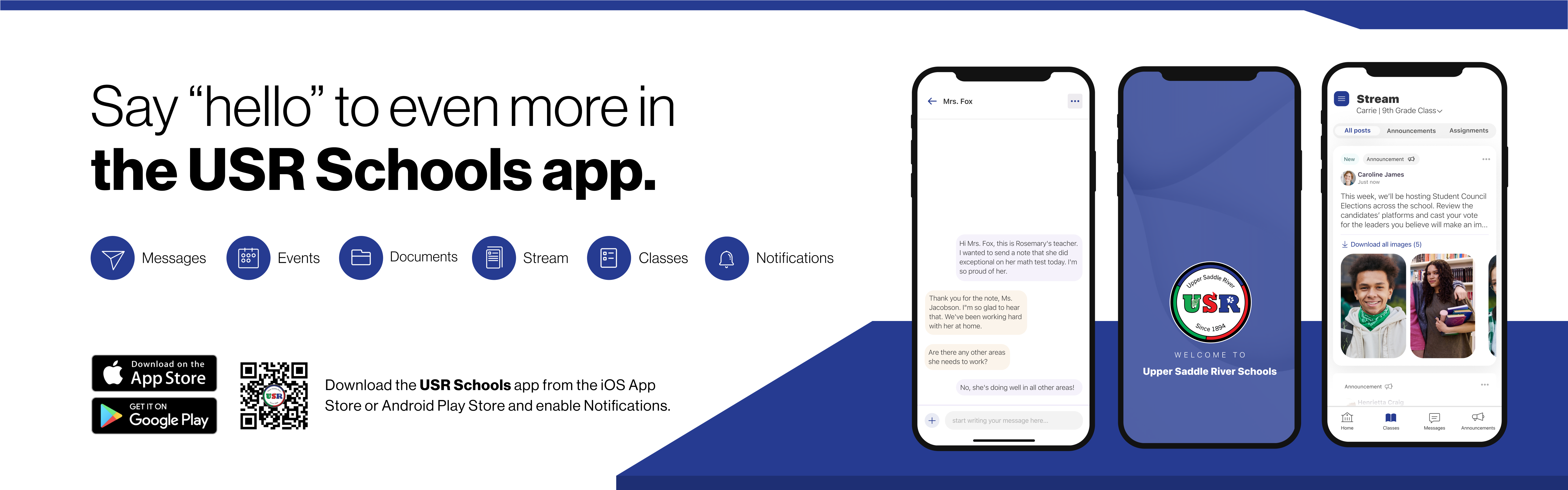 Say hello to Parent-Teacher chat in the new Rooms app. Download the Upper Saddle River Schools app in the Google Play or Apple App store