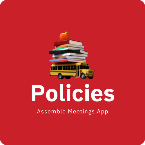 A graphic featuring the word 'Policies' with a yellow school bus and a stack of books topped with an apple, set against a red background, representing the Assemble Meetings App.