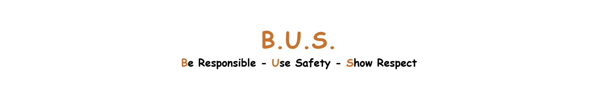 B.U.S. Safety