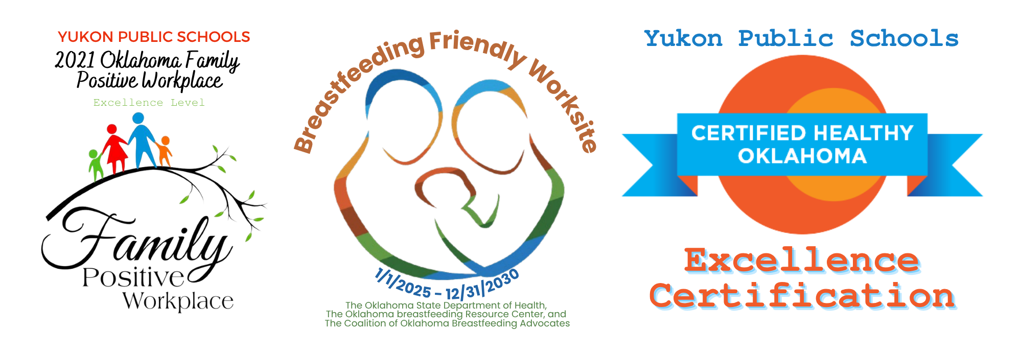 Family Positive Workplace, Breastfeeding friendly Worksite, and Certified Healthy Oklahoma Awards