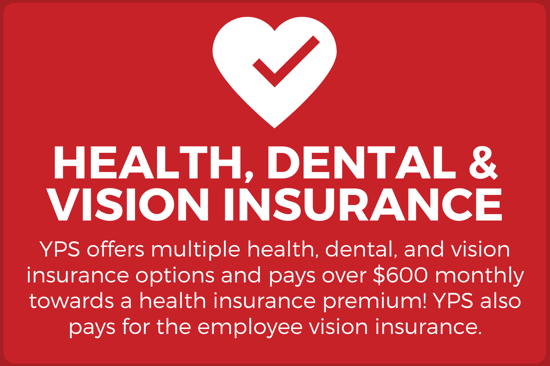 Health, Dental, & Vision Insurance