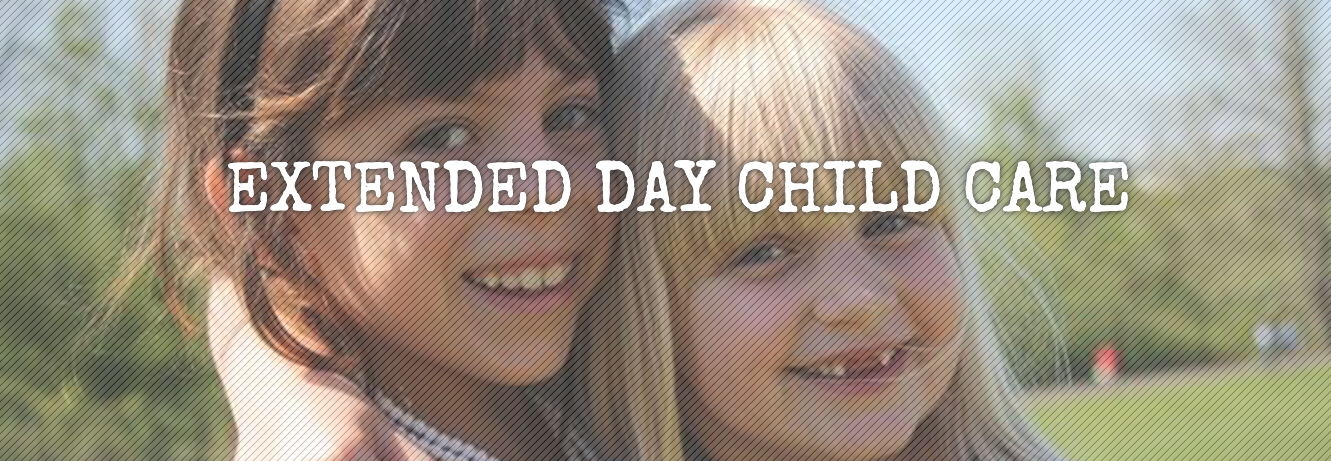 Extended Day Child Care banner