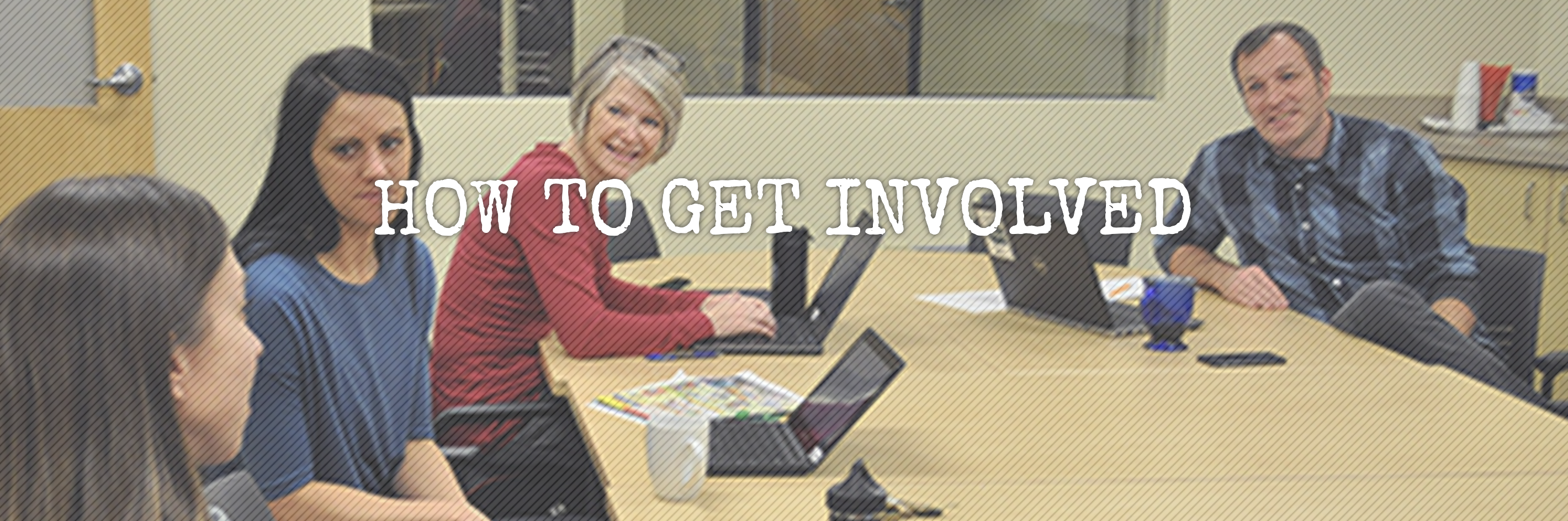 How to Get Involved banner