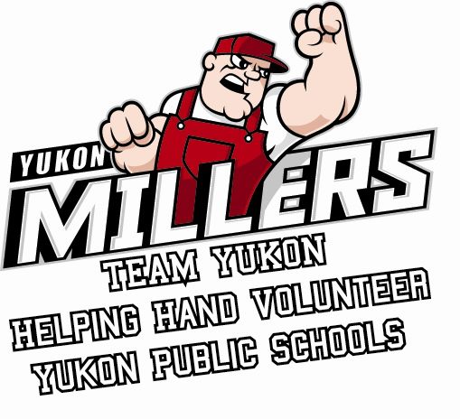 A cartoon-style muscular character in red overalls flexes his arm, accompanied by the text 'YUKON MILLERS,' 'TEAM YUKON,' 'HELPING HAND VOLUNTEER,' and 'YUKON PUBLIC SCHOOLS.'