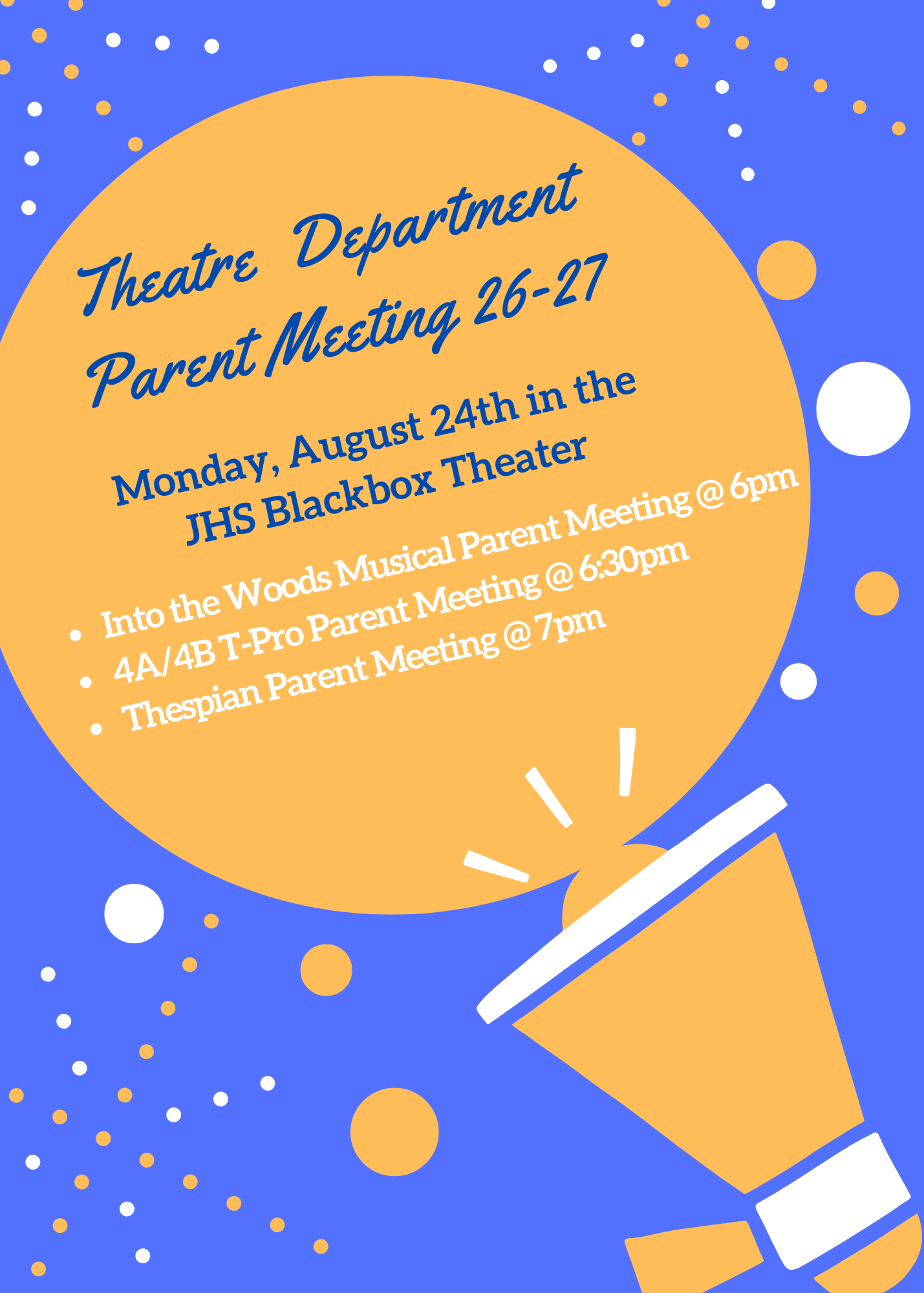 JHS Theatre Department Parent Meeting flyer