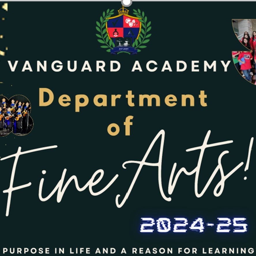 vanguard academy department of fine arts 2024-2025