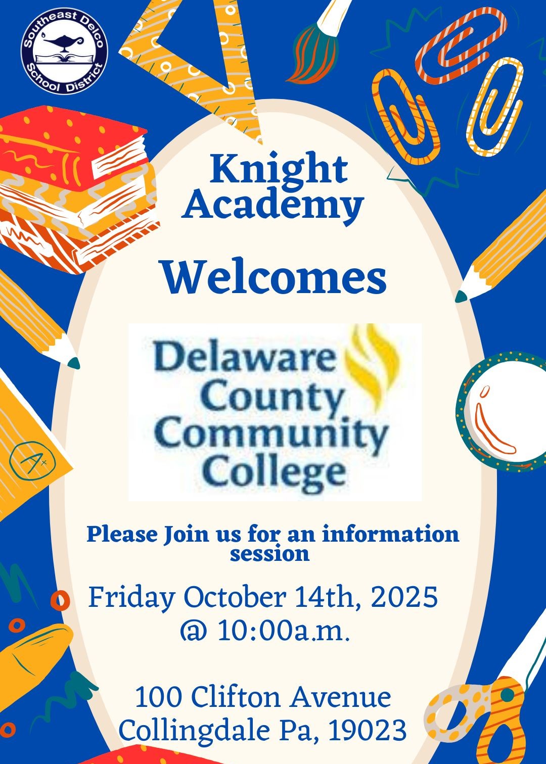 Flyer for Delaware County Community College Information Session at Knight Academy.