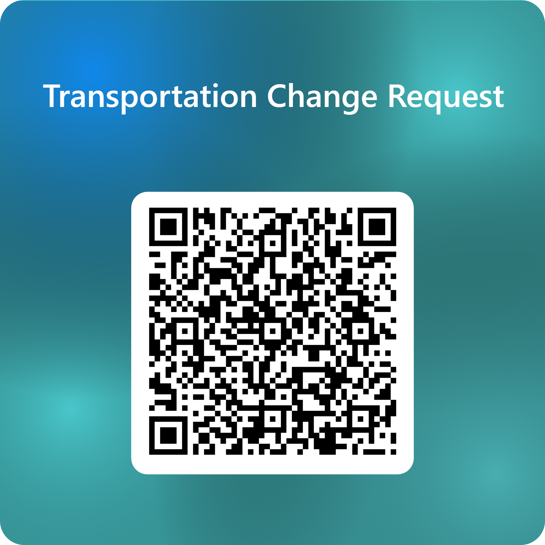 Transportation Change Request