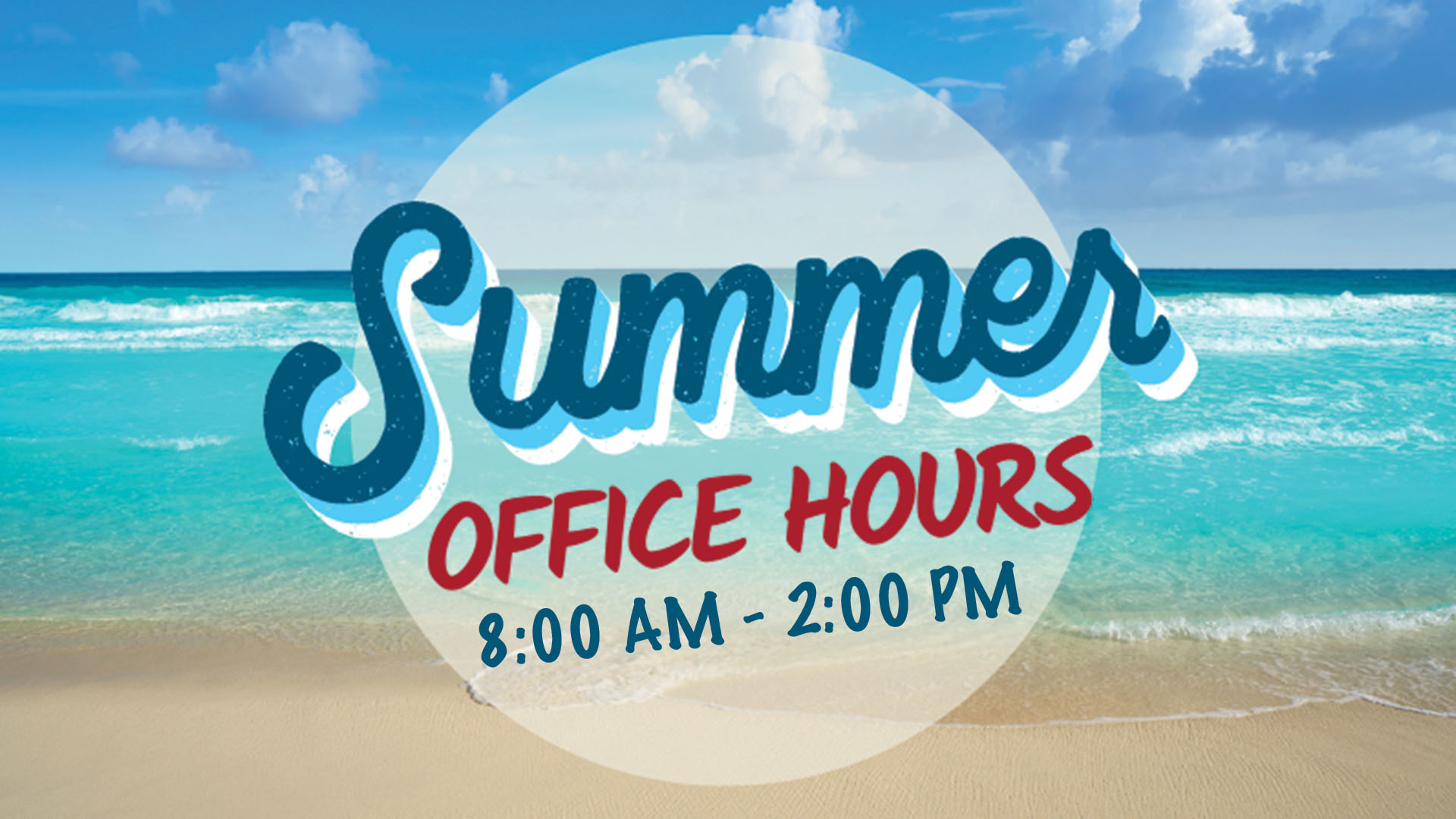 Summer Hours