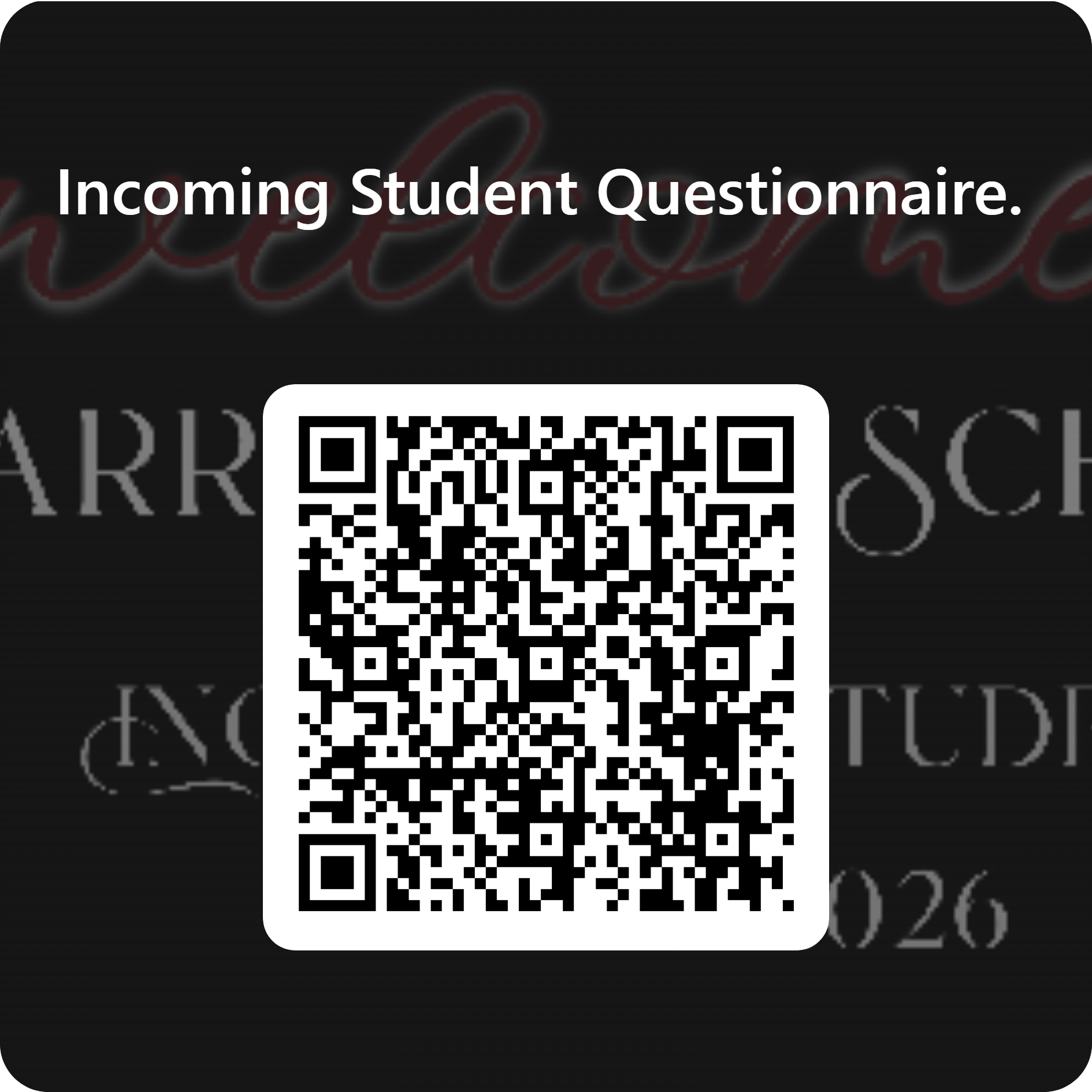 Incoming Student Questionnaire