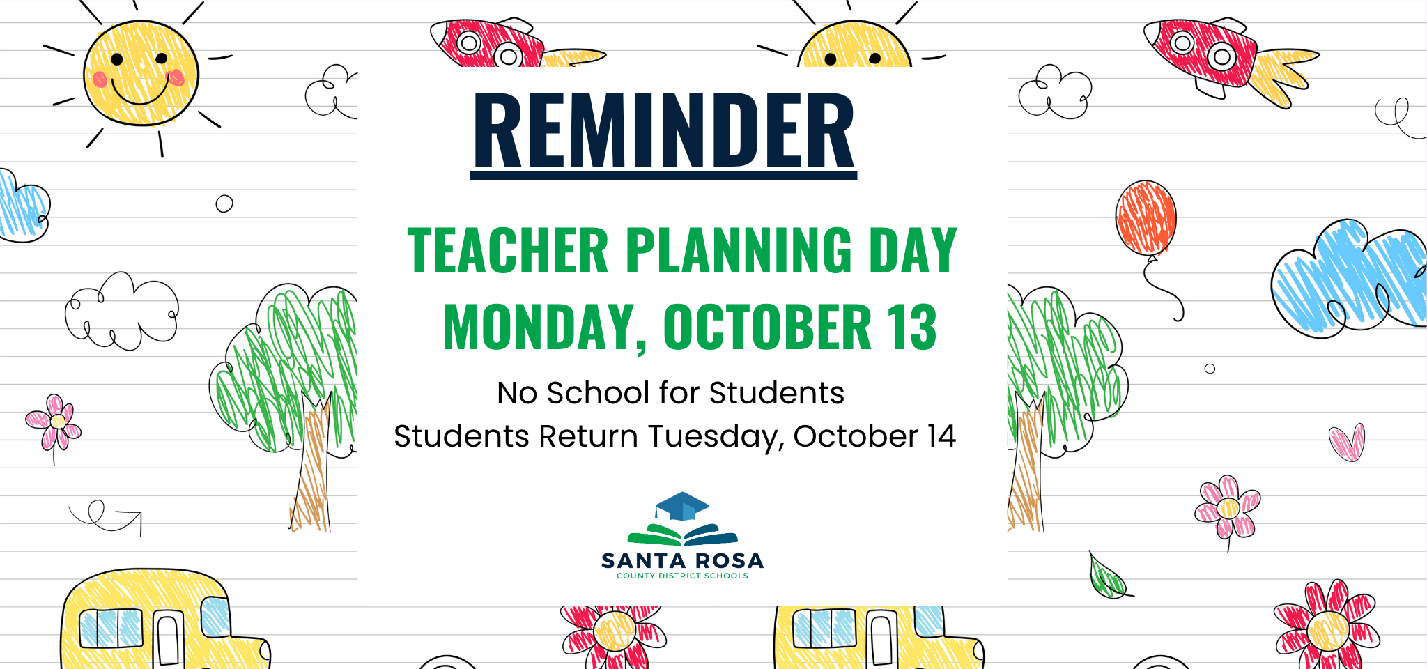 Teacher Planning Day October 13th
