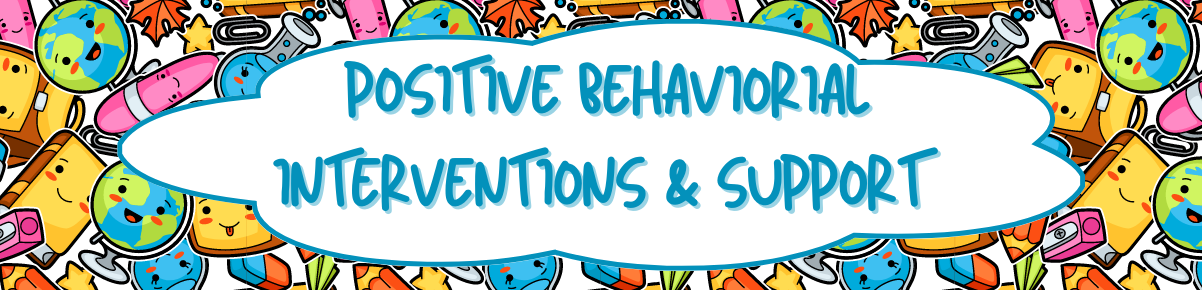 Positive Behavioral interventions & support banner