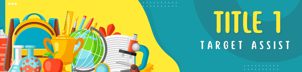 Title 1 target assist banner