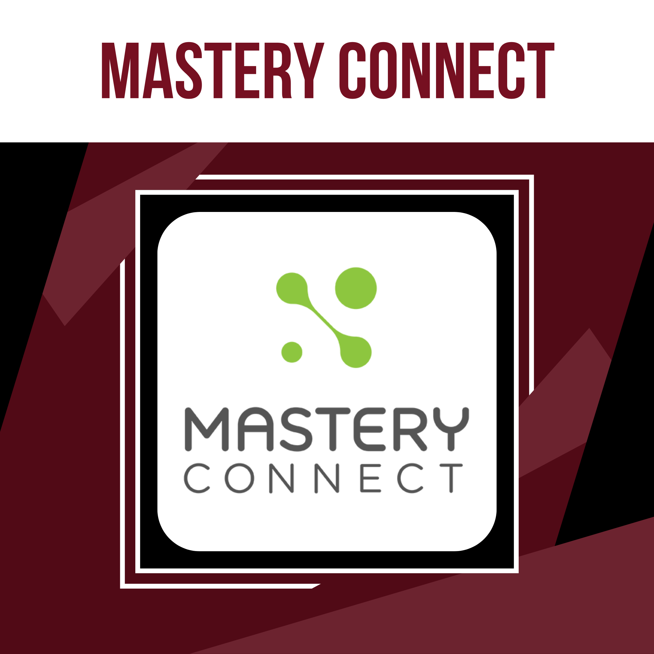 Mastery Connect