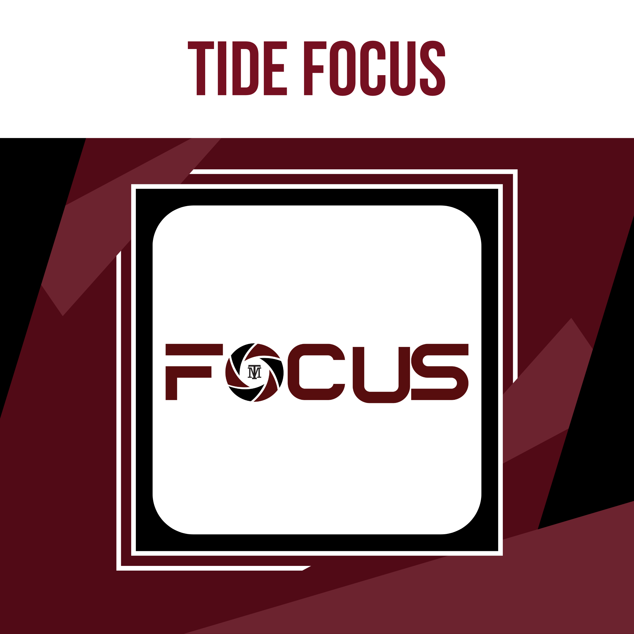 Tide Focus