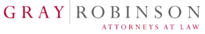 A logo featuring the words 'GRAY ROBINSON ATTORNEYS AT LAW' in a modern font, with 'GRAY' in red and 'ROBINSON' in gray, separated by a vertical line.