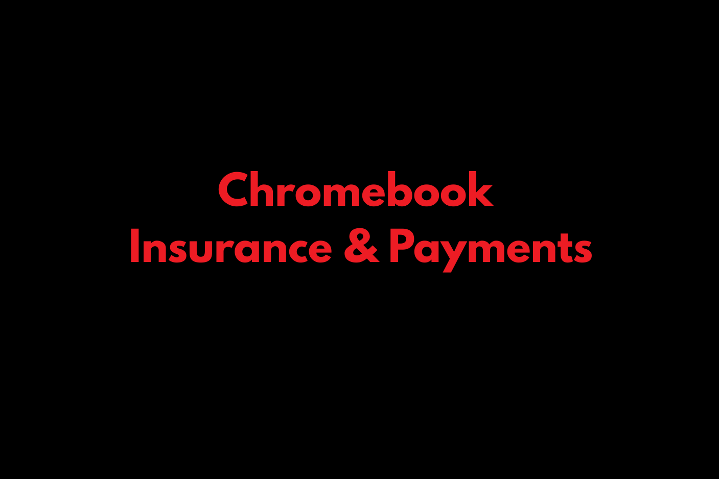 Chromebook insurance text