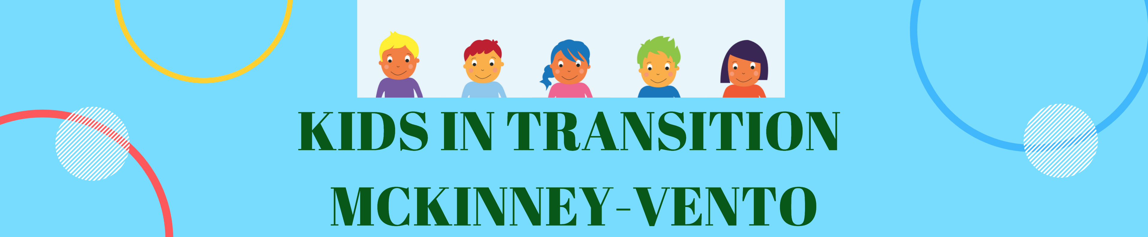 Kids in transition, McKinney-Vento