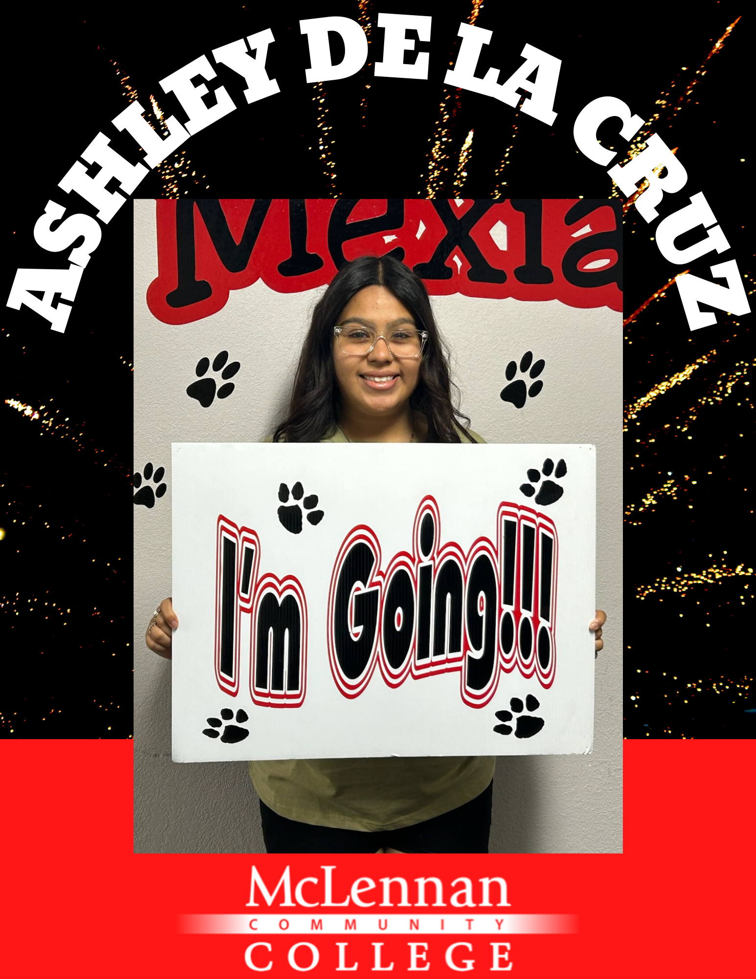 Ashley De La Cruz - I'm Going! - McLennan Community College