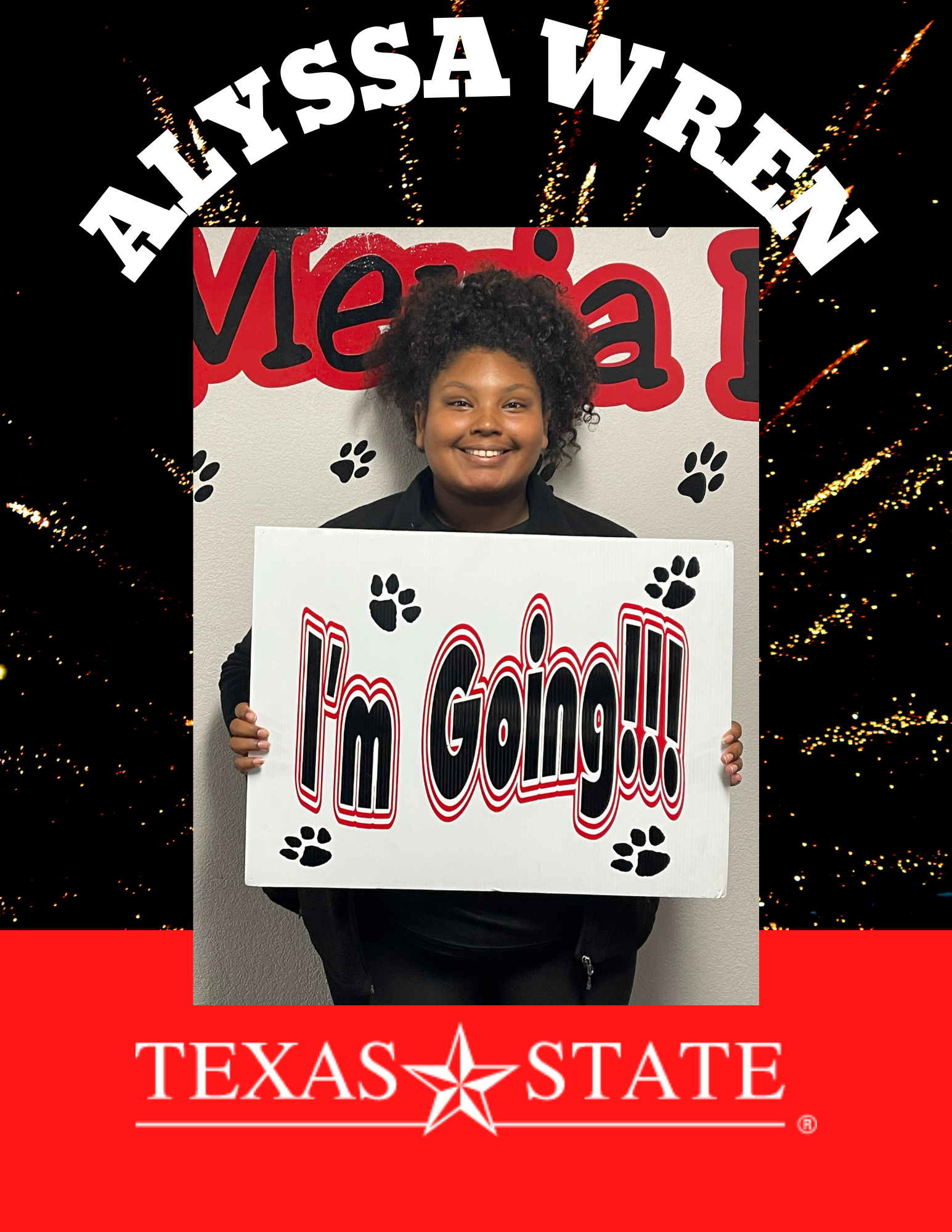 Alyssa Wren - I'm Going! - Texas State