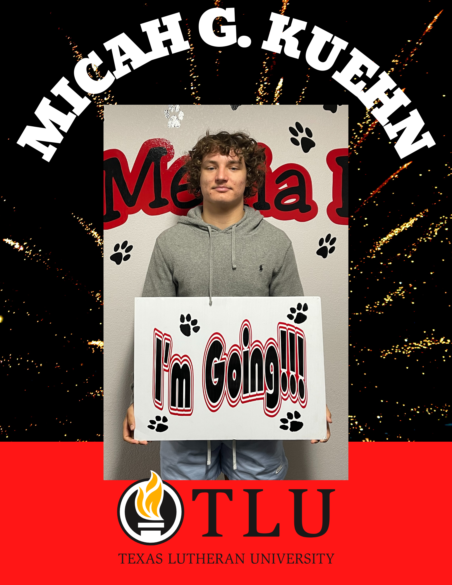 Micah G. Kuehn - I'm Going! - Texas Lutheran University