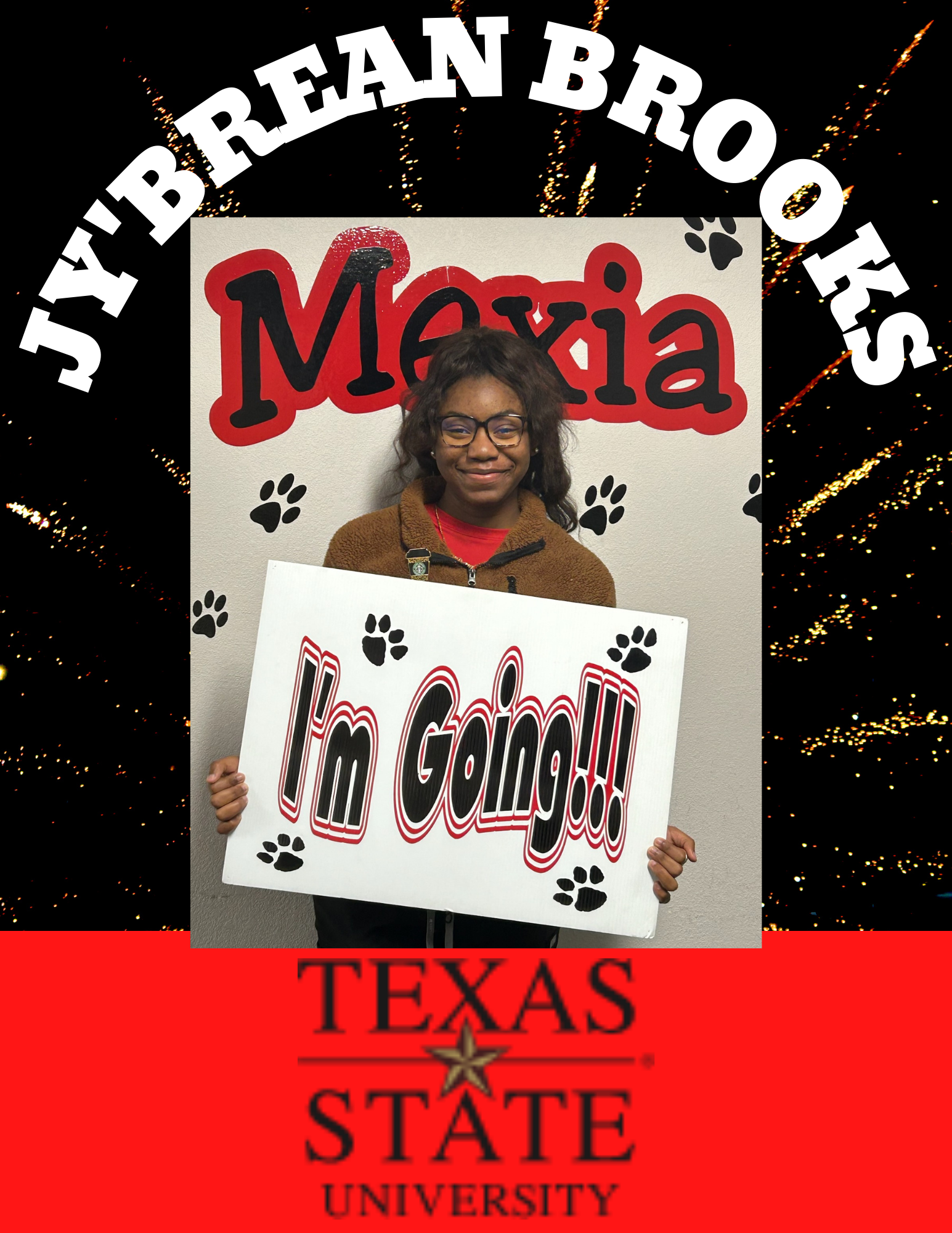 Jy'Brean Brooks - I'm Going! - Texas State University