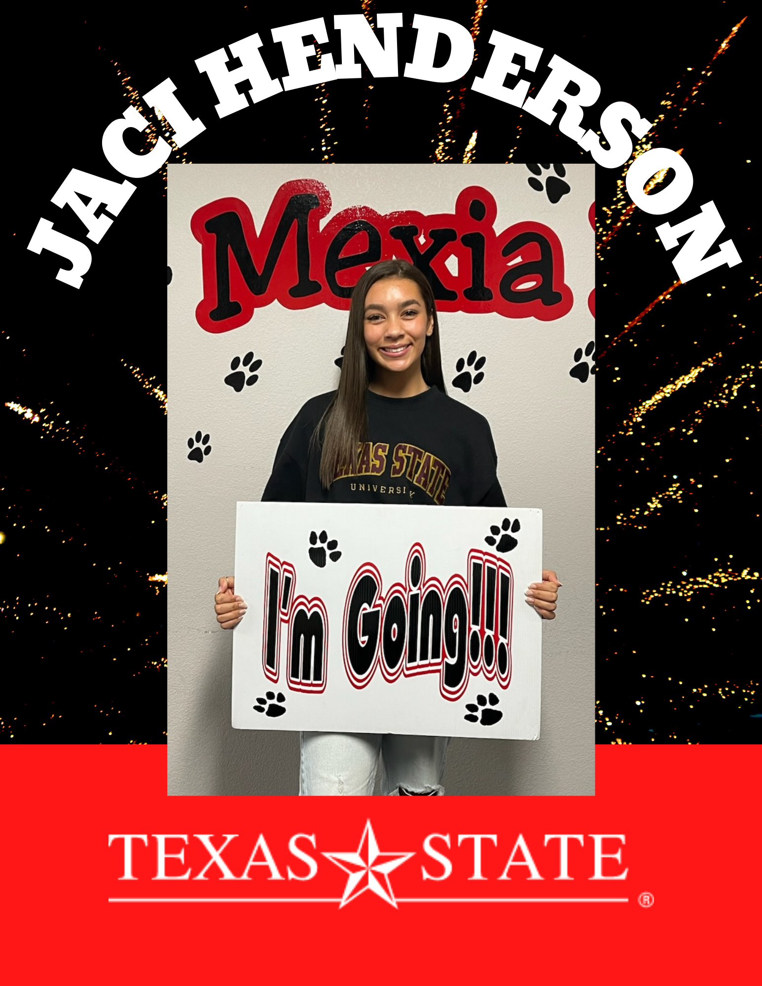 Jaci Henderson - I'm Going! - Texas State