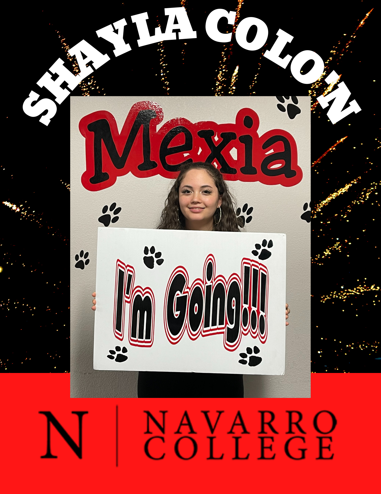 Shayla Colo'n - I'm Going! - Navarro College