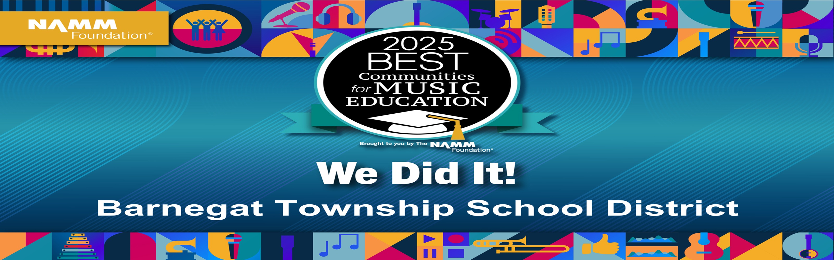 Barnegat Township Schools Wins the 2025 NAMM Best Communities for Music Education Award