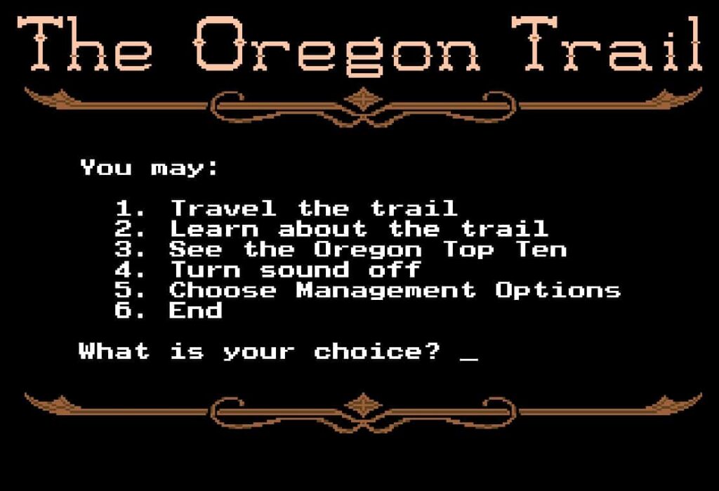 A menu screen from the classic computer game 'The Oregon Trail,' displaying options for players including traveling the trail, learning about it, viewing the top ten scores, adjusting sound settings, and choosing management options.
