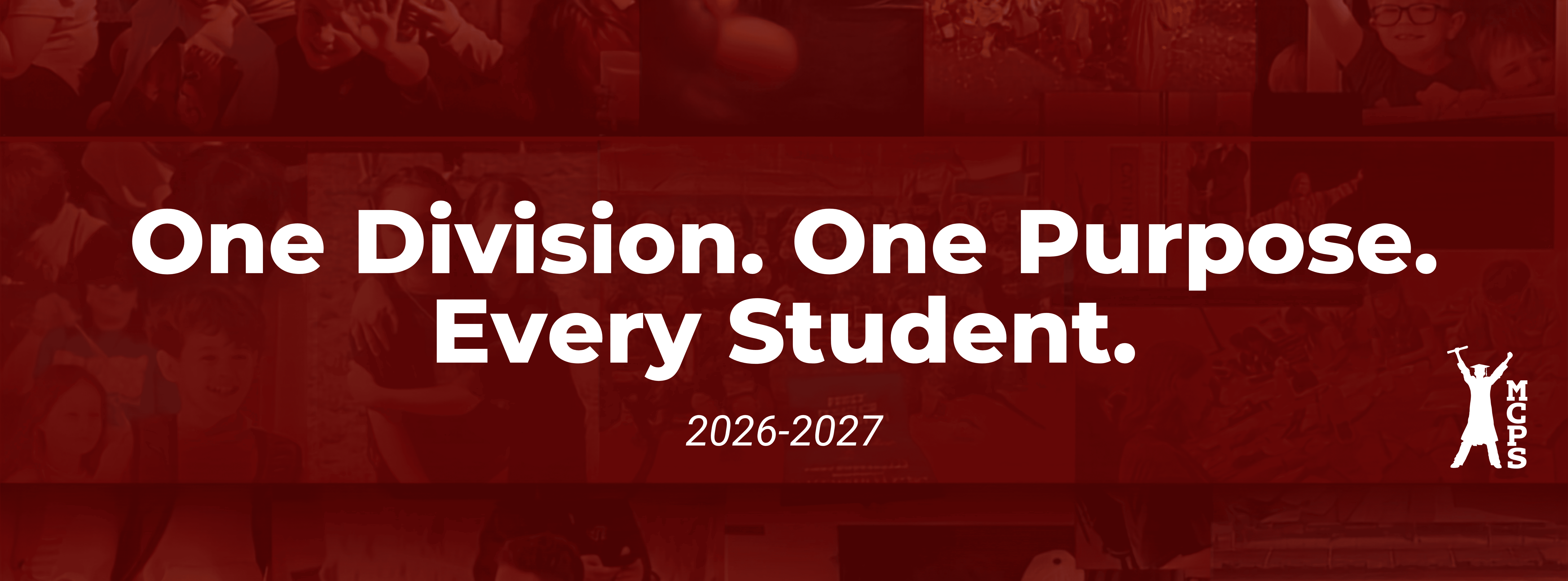 One Division. One Purpose. Every Student Montgomery County Public Schools