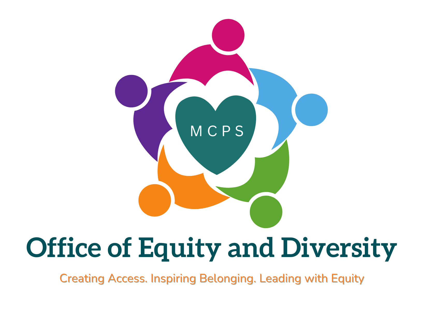 MCPS Office of Equity and Diversity. Creating Access. Inspiring Belonging. Leading with Equity